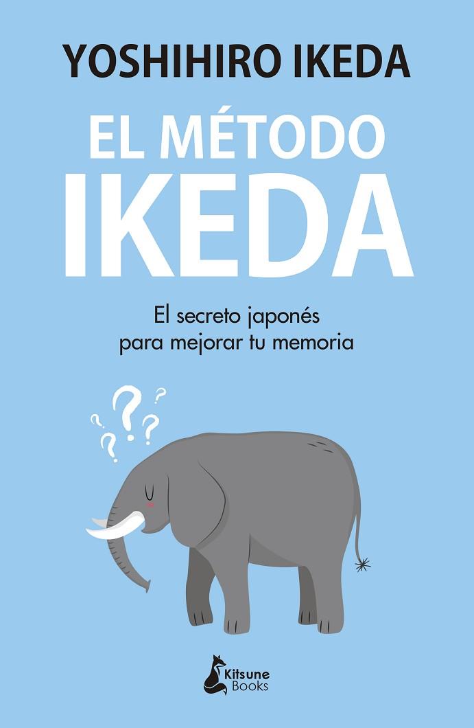 EL METODO IKEDA | 29788416788439 | YOSHIHIRO IKEDA