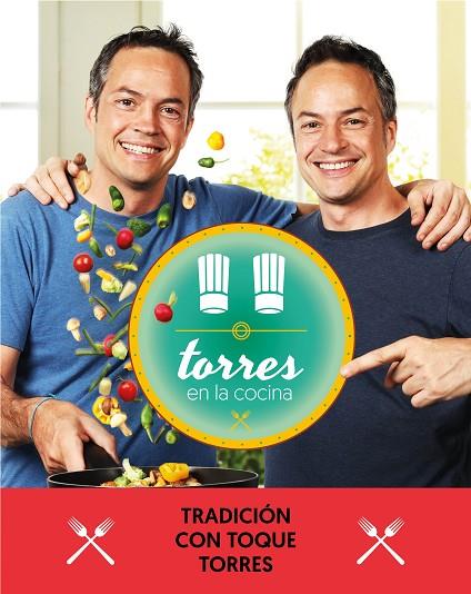 TORRES EN LA COCINA  | 9788401021374 | JAVIER TORRES & SERGIO TORRES