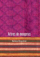 ARBRES DE MONGETES | 9788424629922 | KINGSOLVER, BARBARA