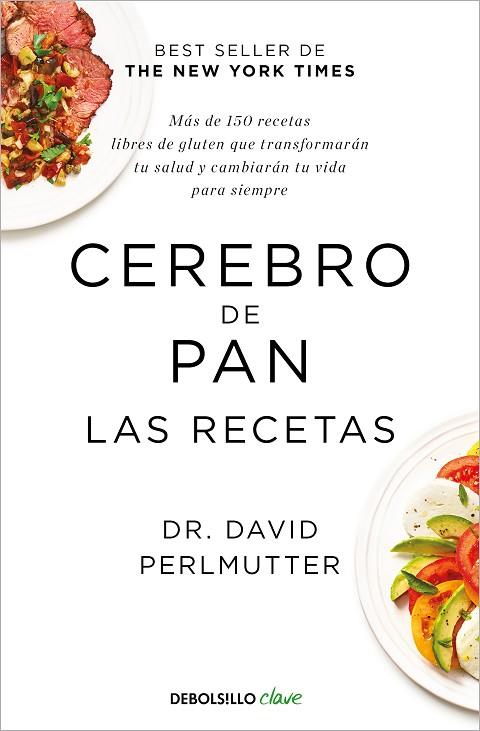CEREBRO DE PAN LAS RECETAS | 9788466353694 | DAVID PERLMUTTER