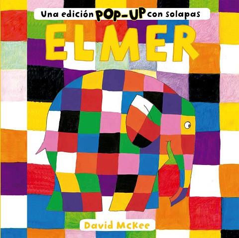 ELMER POP-UP CON SOLAPAS | 9788448858735 | DAVID MCKEE