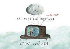 LA INCREIBLE HISTORIA D'UN NUVOL | 9788412019957 | MONTSE DOTET