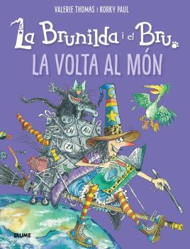 LA BRUNILDA I EL BRU LA VOLTA AL MÓN | 9788418075957 | VALERIE THOMAS & PAUL KORKY