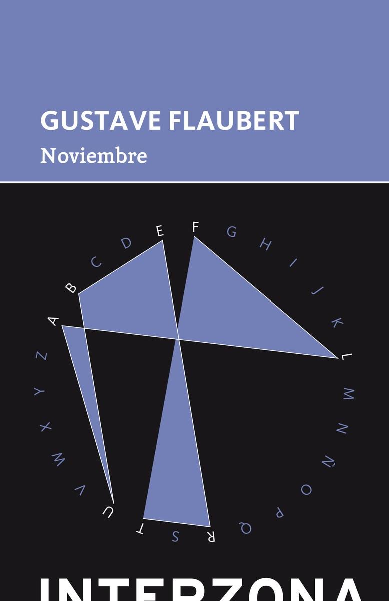 NOVIEMBRE | 9789873874413 | GUSTAVE FLAUBERT
