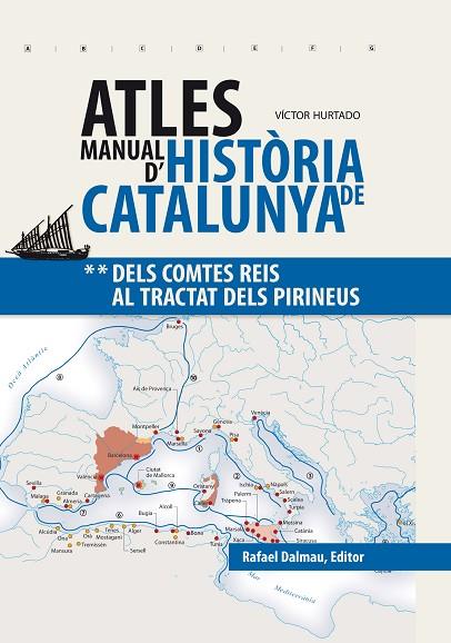 ATLES MANUAL D'HISTORIA DE CATALUNYA | 9788423208241 | VICTOR HURTADO CUEVAS