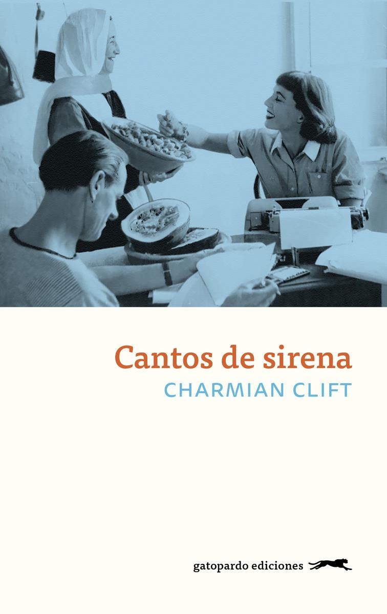 Cantos de sirena | 9788412419948 | CHARMIAN CLIFT