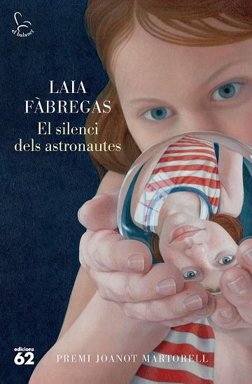 El silenci dels astronautes | 9788429781496 | Laia Fabregas