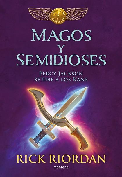 MAGOS Y SEMIDIOSES | 9788490437827 | RICK RIORDAN