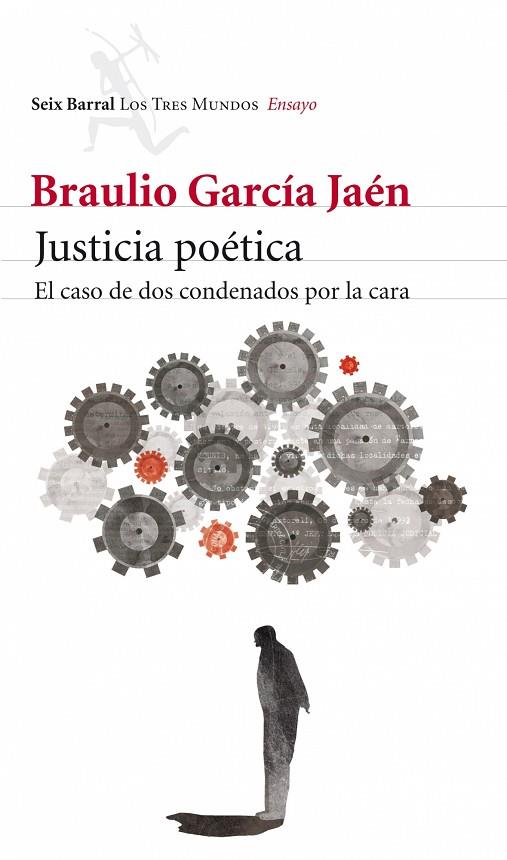 JUSTICIA POETICA. EL CASO DE LOS CONDENADOS POR LA CARA | 9788432209154 | GARCIA JAEN, BRAULIO