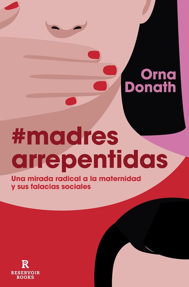 MADRES ARREPENTIDAS | 9788418052040 | ORNA DONATH