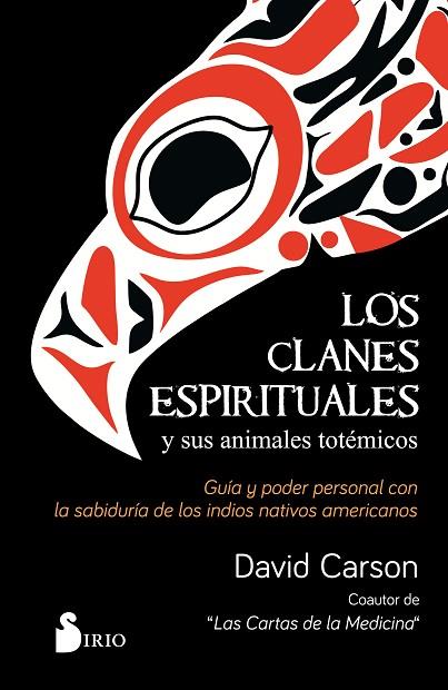 LOS CLANES ESPIRITUALES Y SUS ANIMALES TOTEMICOS | 9788417399986 | DAVID CARSON