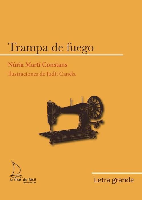 TRAMPA DE FUEGO | 9788418378911 | Nuria Marti Constans