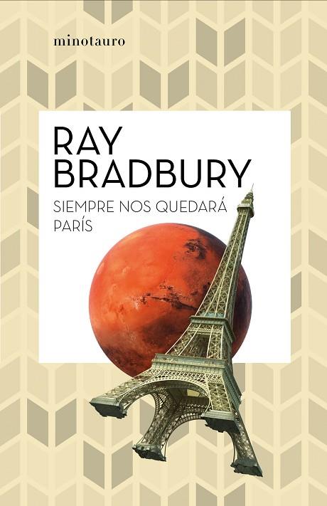 SIEMPRE NOS QUEDARA PARIS | 9788445007488 | RAY BRADBURY