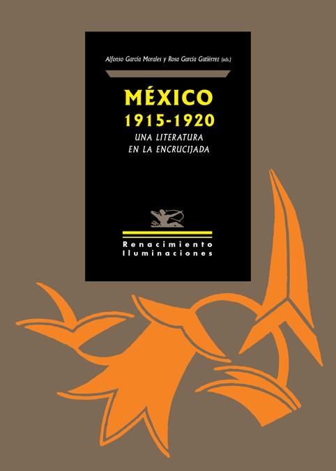 México 1915-1920 una literatura en la encrucijada | 9788416981182 | VVAA