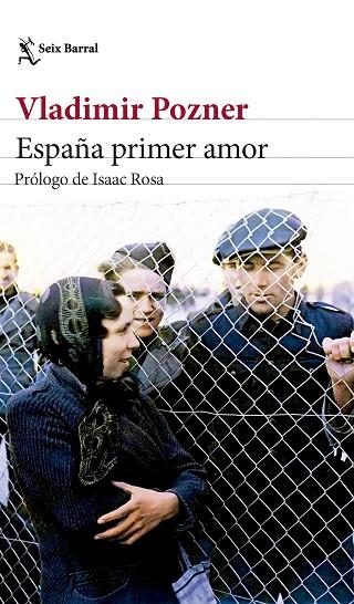 España primer amor | 9788432242533 | Vladimir Pozner
