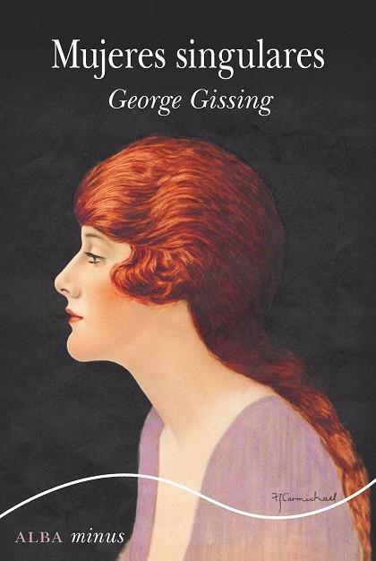 Mujeres singulares | 9788490657386 | George Gissing