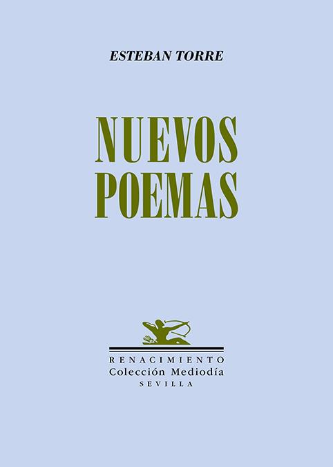 Nuevos poemas | 9788419791887 | ESTEBAN TORRE