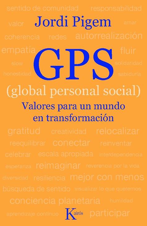 GPS GLOBAL PERSONAL SOCIAL | 9788472458963 | JORDI PIGEM