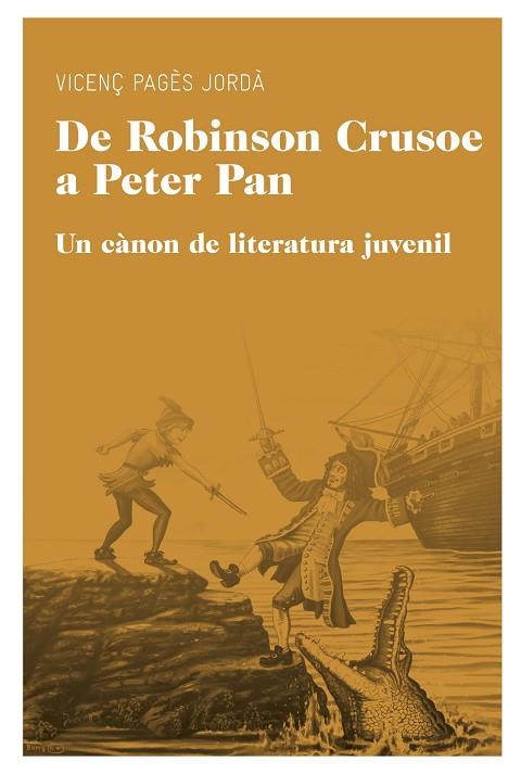 DE ROBINSON CRUSOE A PETER PAN | 9788415192206 | VICENÇ PAGES JORDA