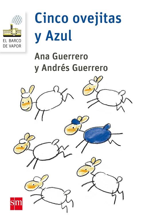 Cinco ovejitas y azul | 9788467585919 | Andrés Guerrero & Ana Guerrero