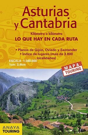 MAPA DE CARRETERAS ASTURIAS Y CANTABRIA 1:340.000 | 9788491582960 | ANAYA TOURING