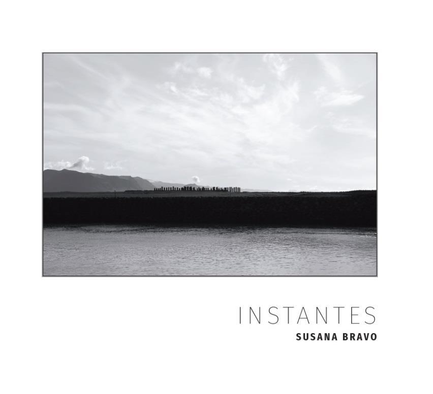 Instantes | 9788494992186 | Susana Bravo