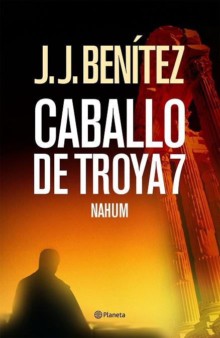 CABALLO DE TROYA 7 NAHUM | 9788408062202 | J. J. BENITEZ
