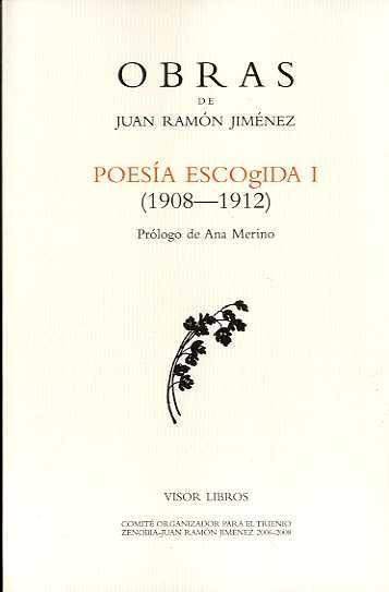 Poesía escogida I | 9788498950670 | Juan Ramón Jiménez