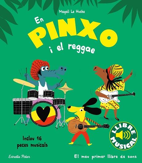 En Pinxo i el reggae | 9788413894089 | Magali Le Huche
