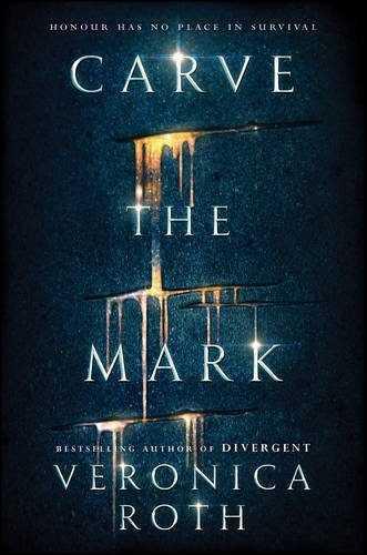 CARVE THE MARK | 9780008157821 | VERONICA ROTH