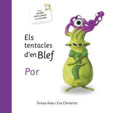 ELS TENTACLES D'EN BLEF POR | 9788494771446 | EVA CLEMENTE & TERESA ARIAS