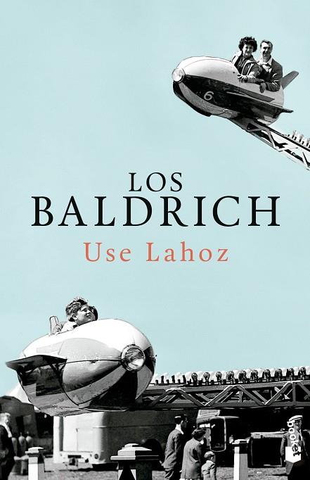 Los Baldrich | 9788423362929 | Use Lahoz
