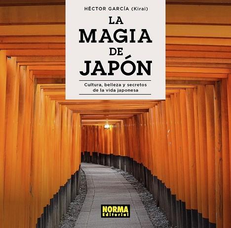 LA MAGIA DE JAPÓN | 9788467941401 | HÉCTOR GARCÍA