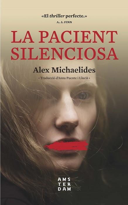 LA PACIENT SILENCIOSA | 9788417918033 | ALEX MICHAELIDES
