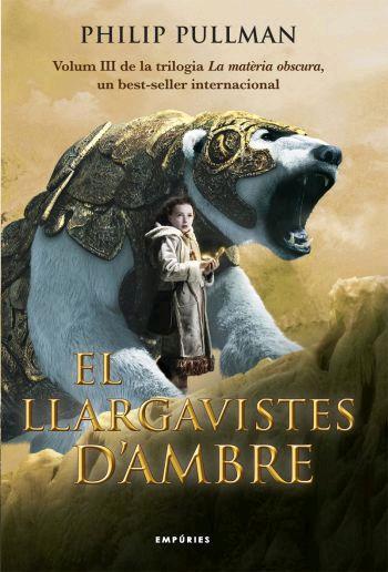 EL LLARGAVISTES D'AMBRE | 9788497872683 | PULLMAN, PHILIP