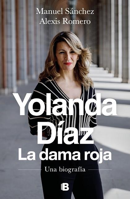 YOLANDA DIAZ LA DAMA ROJA | 9788466672009 | MANUEL SANCHEZ & ALEXIS ROMERO
