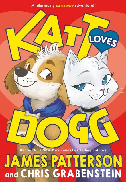 KATT LOVES DOGG | 9781529120073 | JAMES PATTERSON
