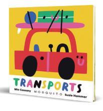 Transports | 9788412141009 | Mia Cassany & Susie Hammer