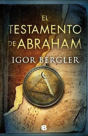 EL TESTAMENTO DE ABRAHAM | 9788466667821 | IGOR BERGLER