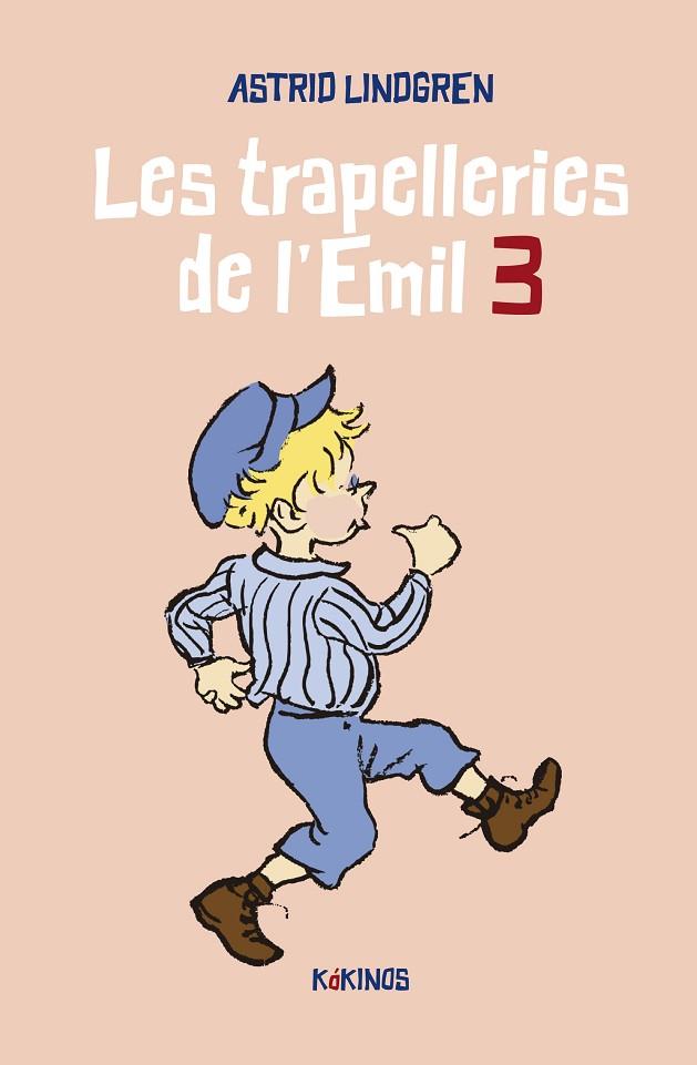 LES TRAPELLERIES DE L'EMIL 03 | 9788419475138 | ASTRID LINDGREN