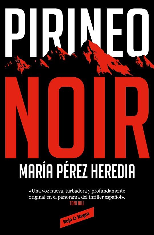 Pirineo Noir | 9788418052897 | MARIA PEREZ HEREDIA