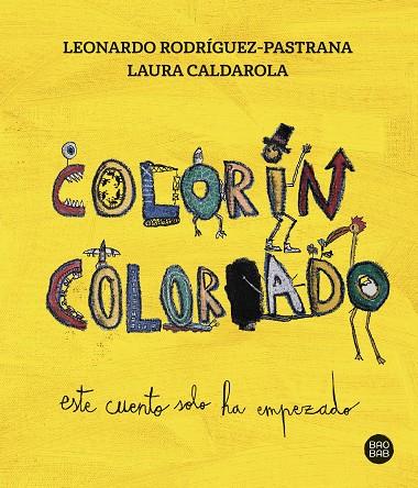 COLORIN COLORADO | 9788408279303 | LAURA CALDAROLA & LEONARDO RODRÍGUEZ-PASTRANA CALDAROLA