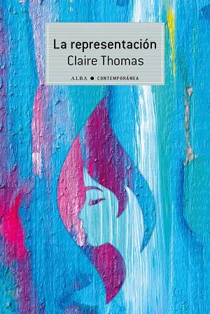 La representación | 9788490657966 | Claire Thomas
