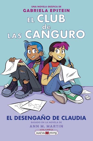 EL CLUB DE LAS CANGURO 09 EL DESENGAÑO DE CLAUDIA | 9788419110794 | ANN M. MARTIN & GABRIELA EPSTEIN
