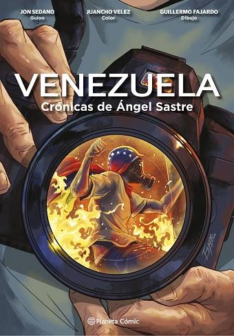 Venezuela Crónicas de Ángel Sastre | 9788411120005 | Jon Sedano & Juancho Velez & Guillermo Fajardo & Ángel Sastre