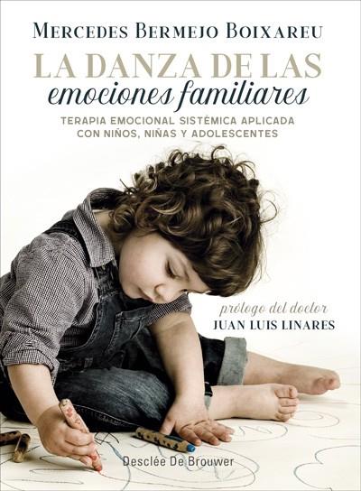 LA DANZA DE LAS EMOCIONES FAMILIARES | 9788433029928 | MERCEDES BERMEJO BOIXAREU