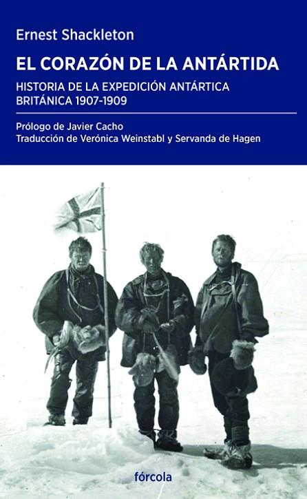 El corazón de la Antártida | 9788417425647 | Ernest Henry Shackleton