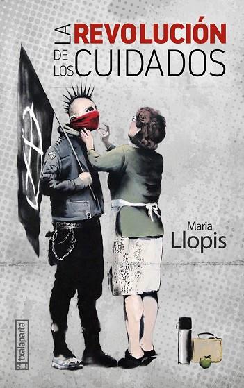LA REVOLUCIÓN DE LOS CUIDADOS | 9788418252365 | MARIA LLOPIS