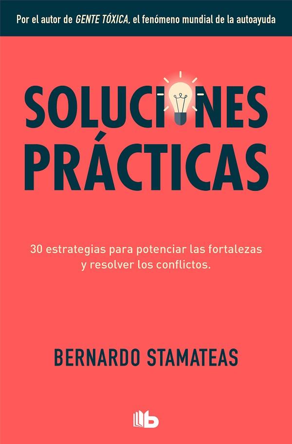 SOLUCIONES PRACTICAS | 9788413141091 | BERNARDO STAMATEAS