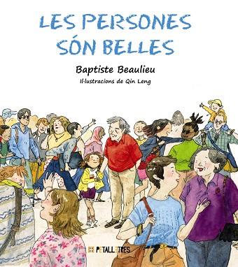 LES PERSONES SÓN BELLES | 9788419893116 | BAPTISTE BEAULIEU